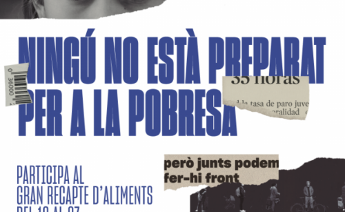 Los Bancos de Alimentos necesitan los alimentos conseguidos en el Gran Recapte para poder atender a 267 mil personas
